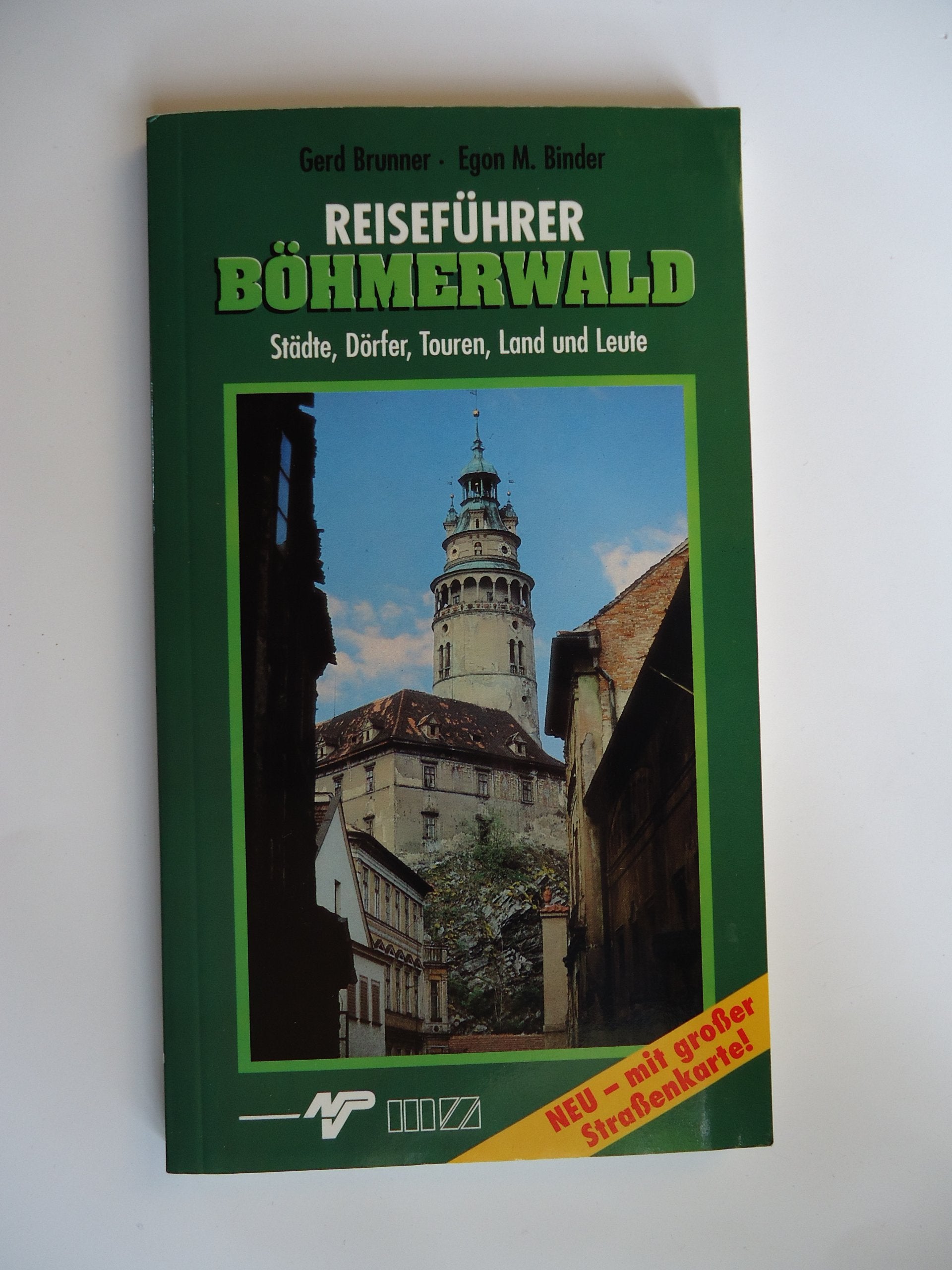 Reiseführer Böhmerwald. Städte, Dörfer, Touren, Land und Leute Books