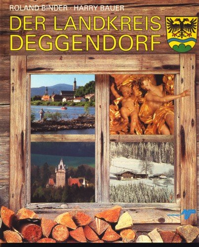 Product Image: Der Landkreis Deggendorf