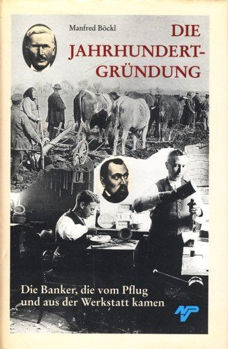 Product Image: Die Jahrhundertgründung