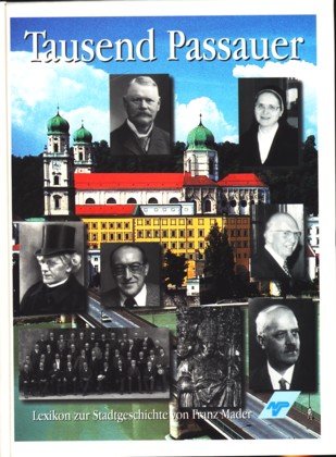 1000 Passauer. Lexikon zur Stadtgeschichte Books