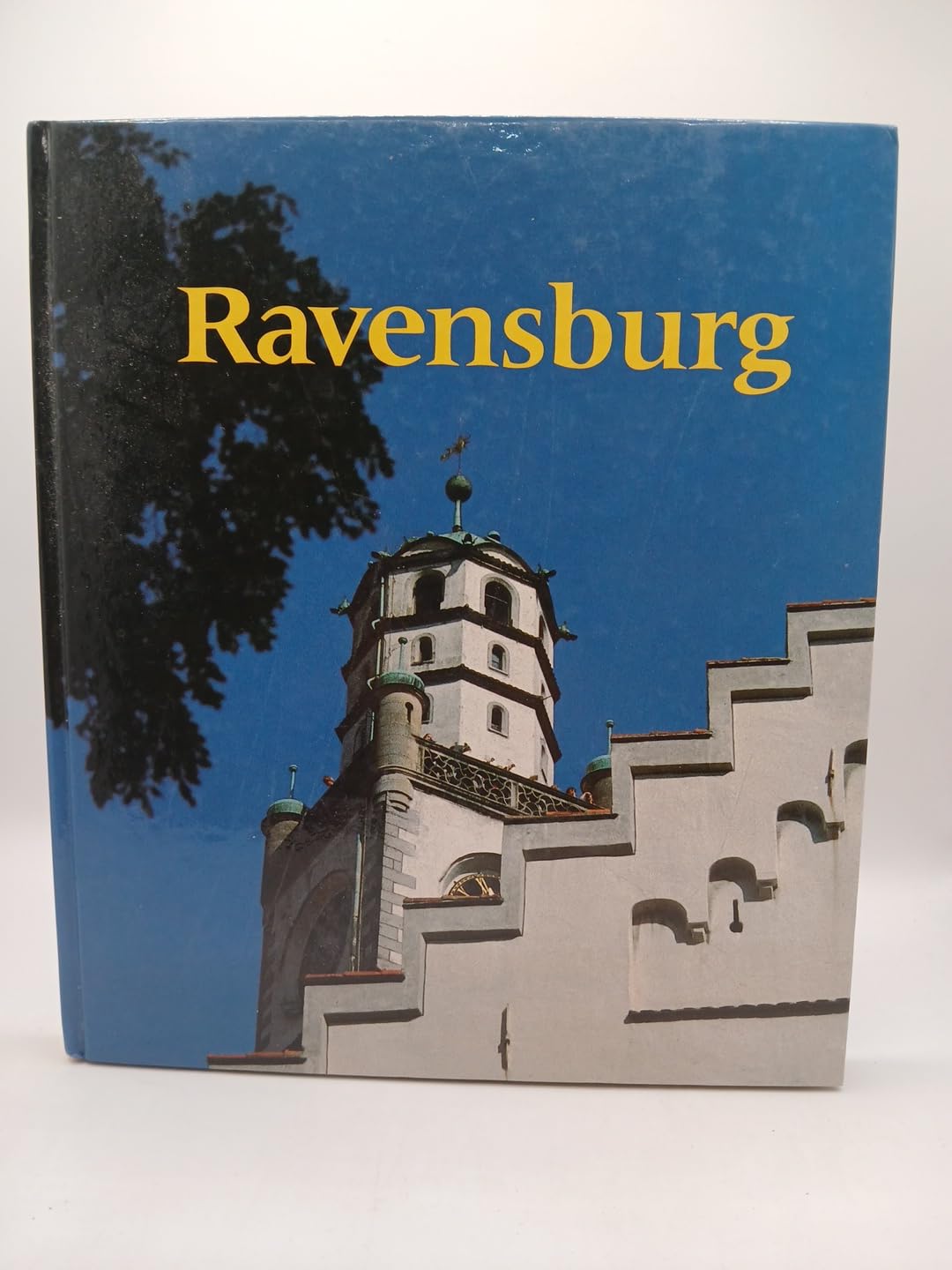 Ravensburg. Porträt einer ehemaligen Freien Reichsstadt Professional & Reference Books