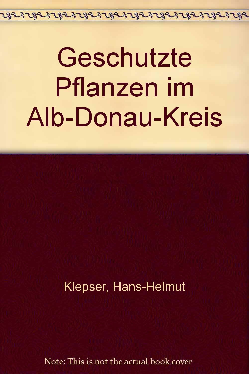 Geschützte Pflanzen im Alb-Donau-Kreis Leisure, Home & Garden
