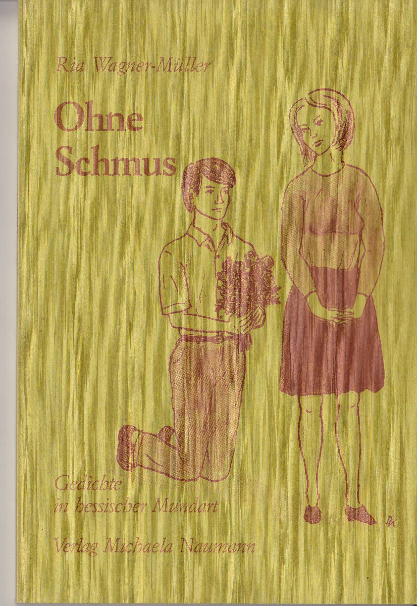 Ohne Schmus: Gedichte in hessischer Mundart Books