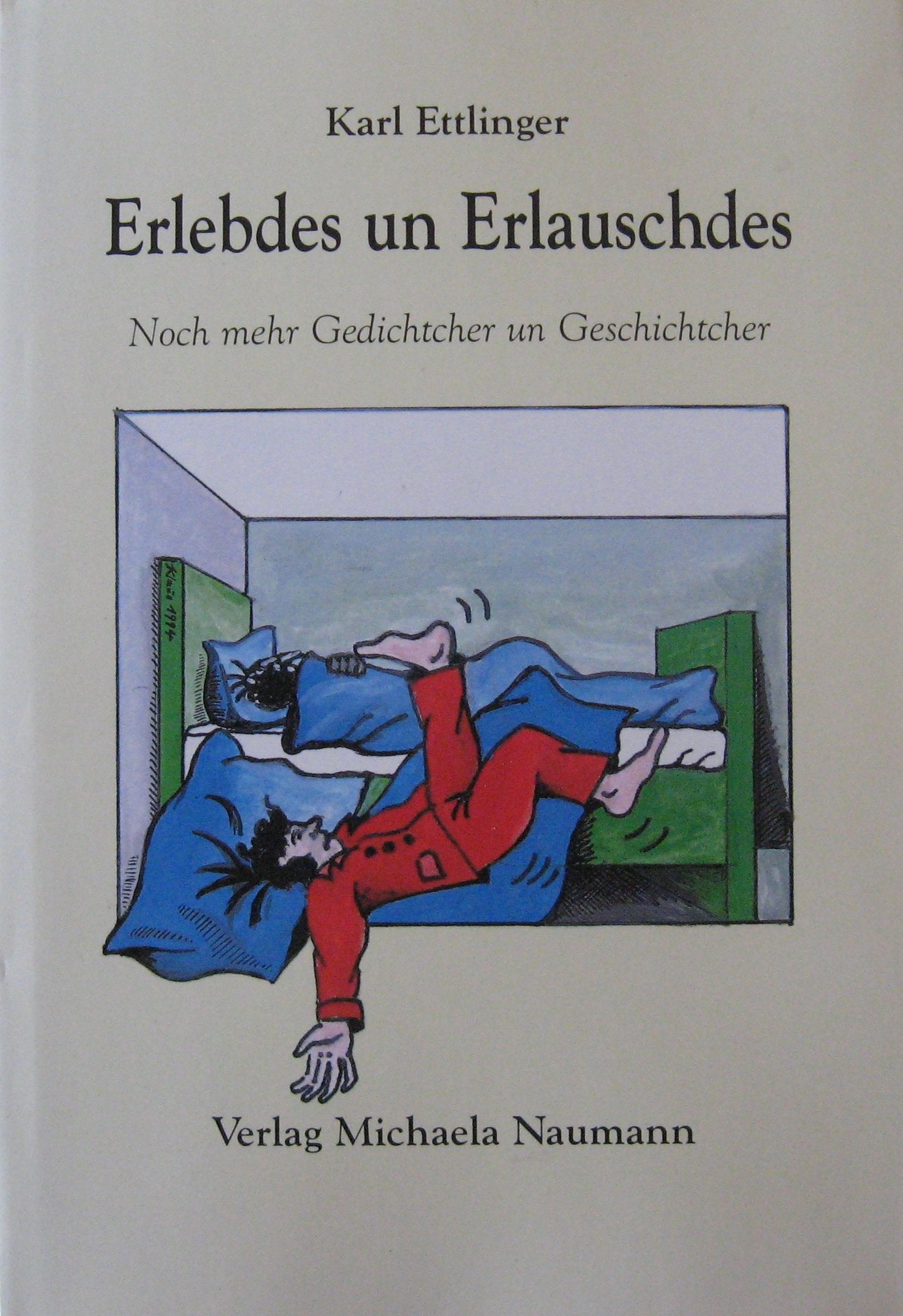Erlebdes un Erlauschdes: Noch mehr Gedichtcher un Geschichtcher Historical Fiction