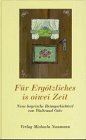 Für Ergötzliches is oiwei Zeit: Neue bayrische Reimgschichterl Poetry