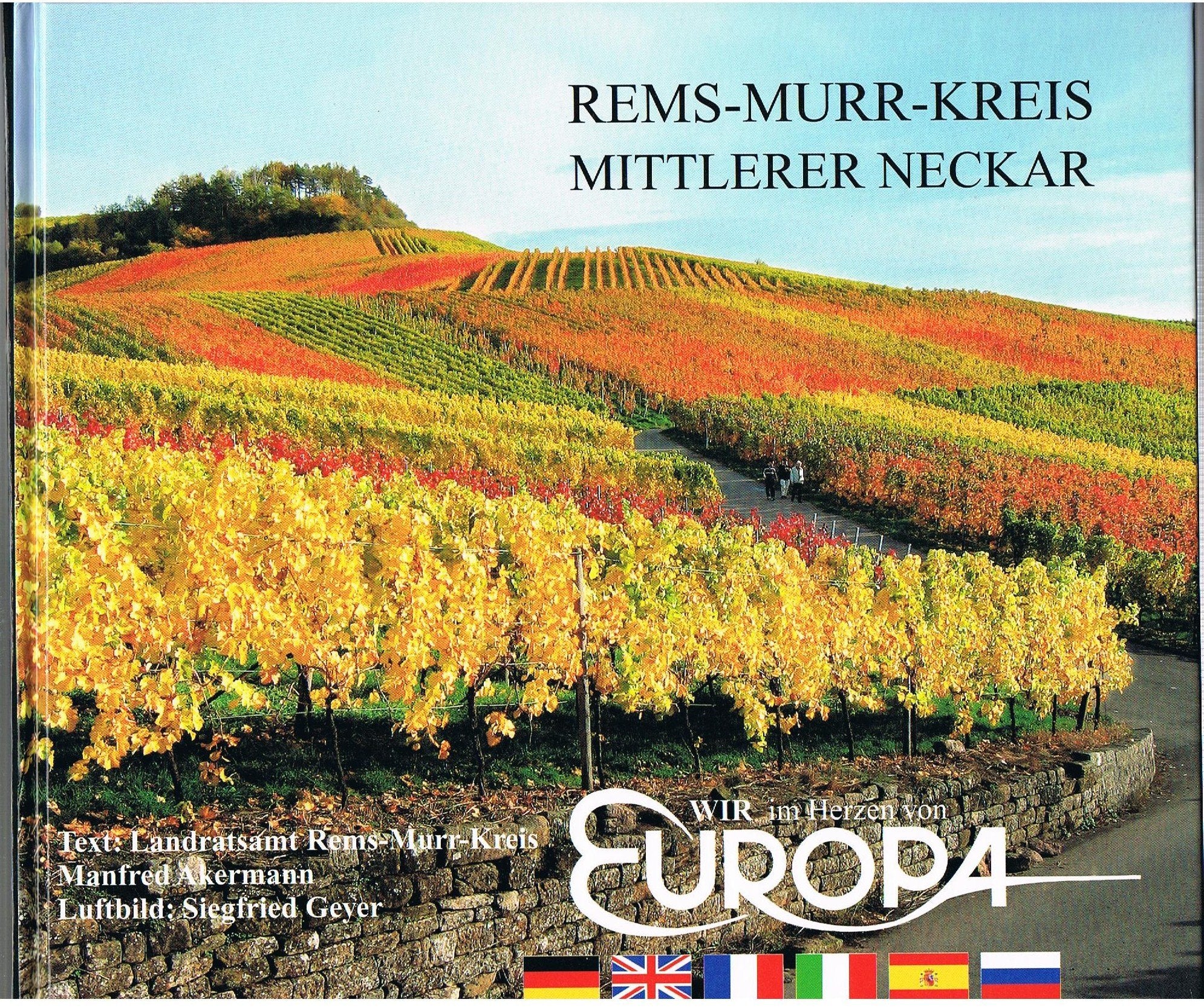 Wir im Herzen von Europa: Rems -Murr- Kreis: Mittlerer Neckar Books