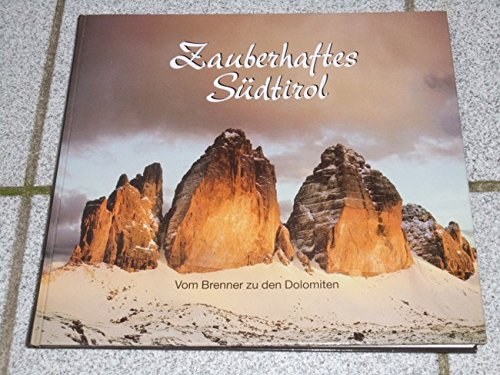 Zauberhaftes Südtirol: Vinschgau, Meran, Bozen, Unterland Travel