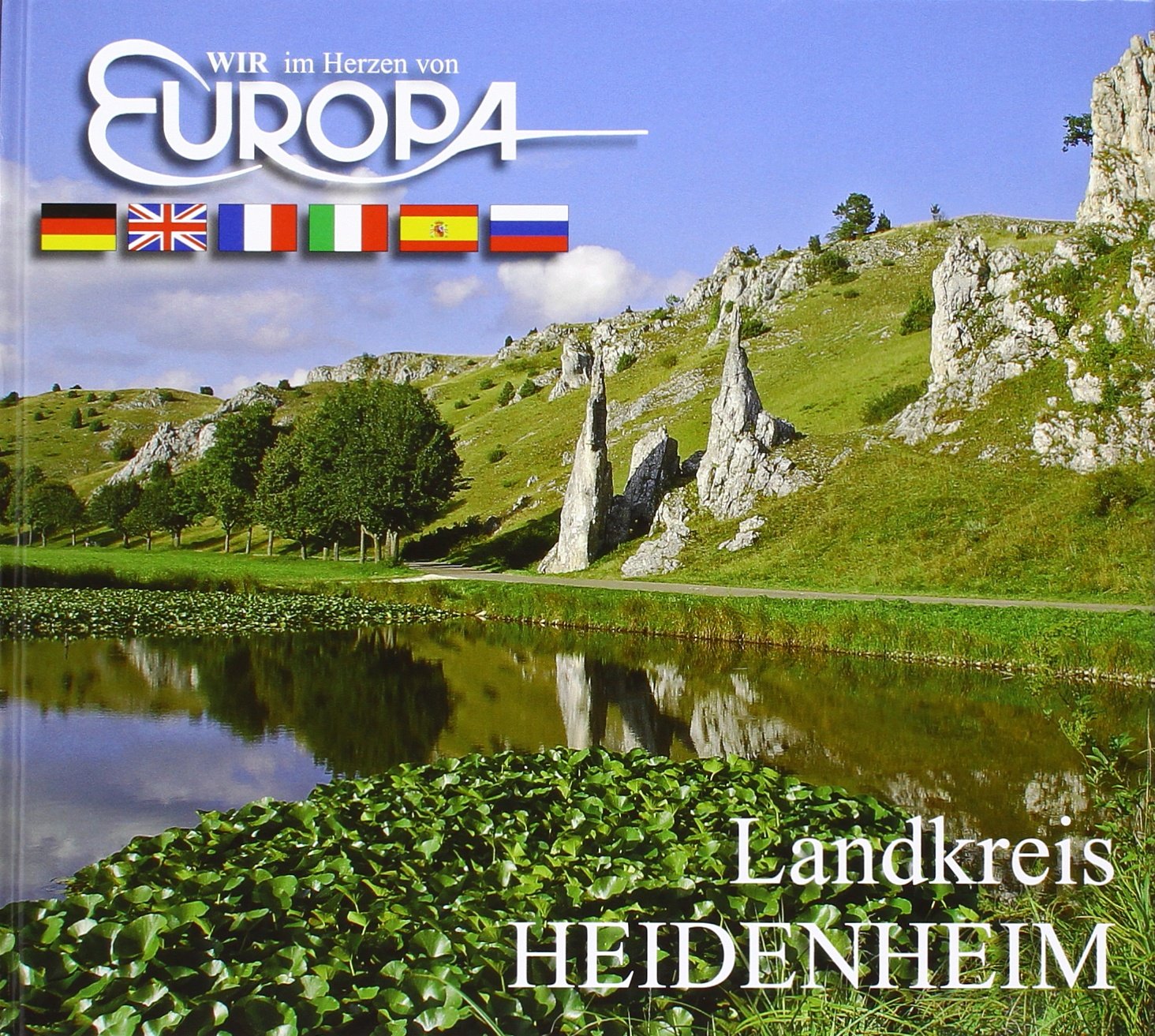 Wir im Herzen von Europa: Landkreis Heidenheim Books