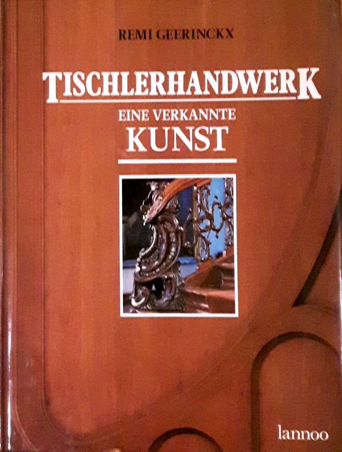 Tischlerhandwerk, eine verkannte Kunst Professional & Reference Books