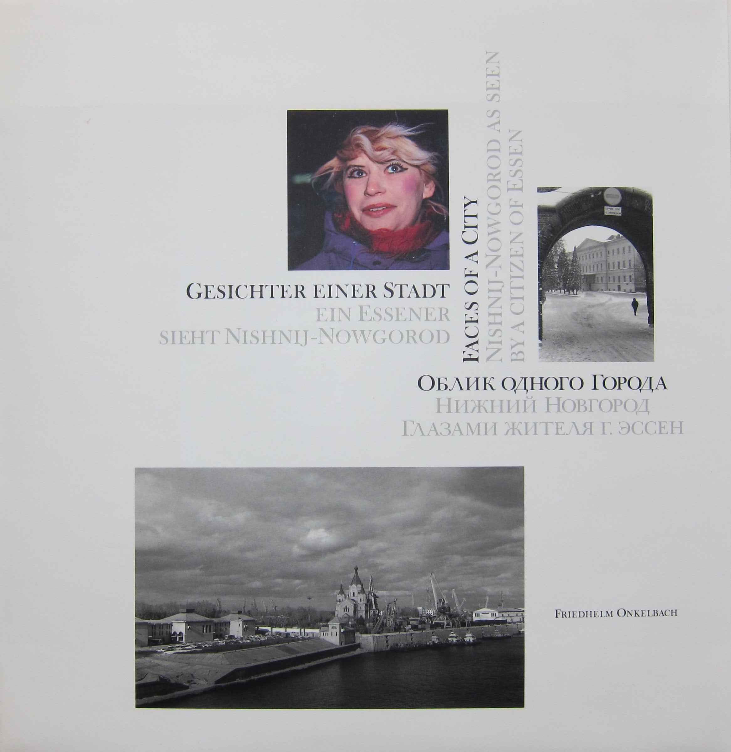 Gesichter einer Stadt. Ein Essener sieht Nishnij-Nowgorod. Books