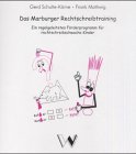 Das Marburger Rechtschreibtraining: Ein regelgeleitetes Förderprogramm für rechtschreibschwache Schüler General education