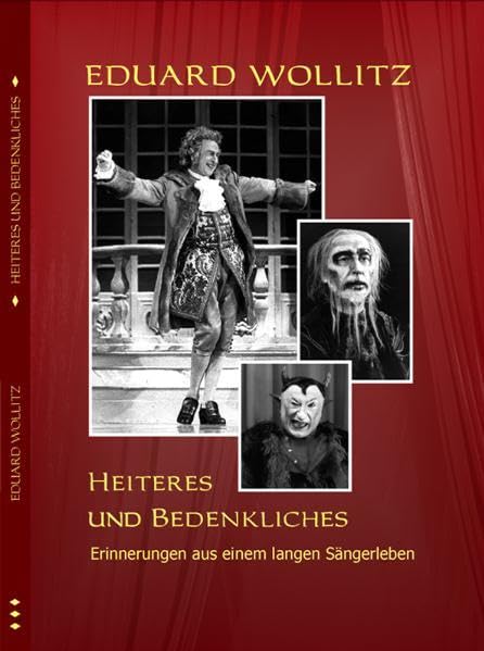 Heiteres und Bedenkliches: Erinnerungen aus einem langen Sängerleben (Edition Edelfeder) Sheet Music