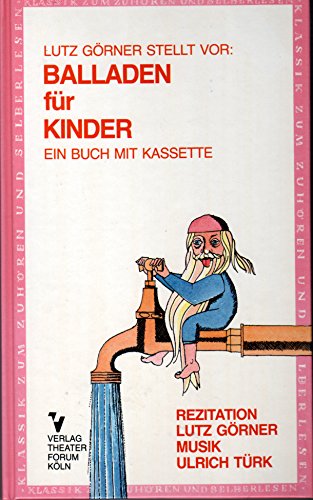 Balladen für Kinder: Ein Buch mit Kassette Books