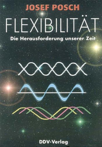 Flexibilität: Die Herausforderung unserer Zeit Law