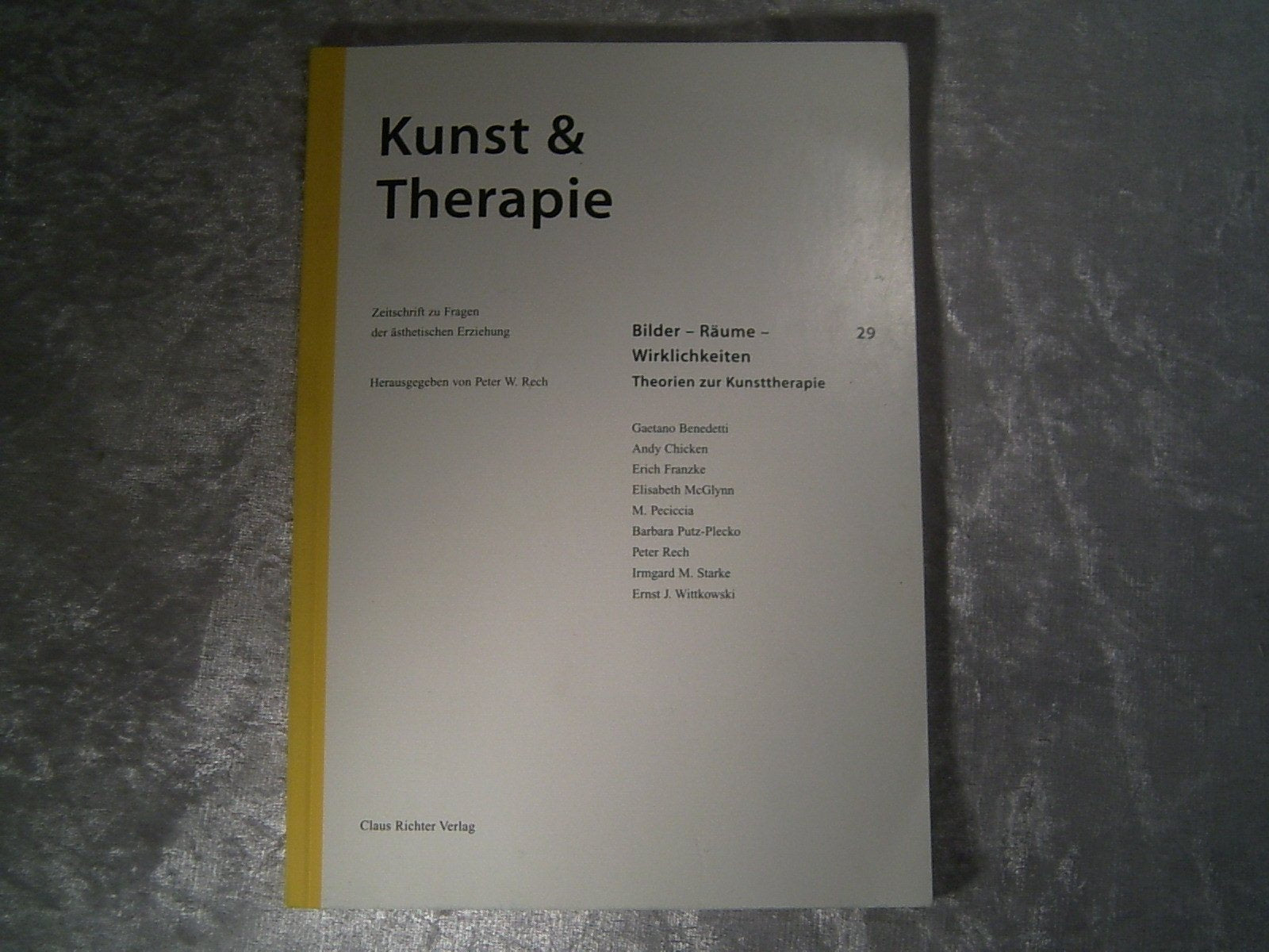 Kunsttherapie und Spiritualität (Kunst & Therapie: Zeitschrift für bildnerische Therapien) Health, Nutrition & Fitness