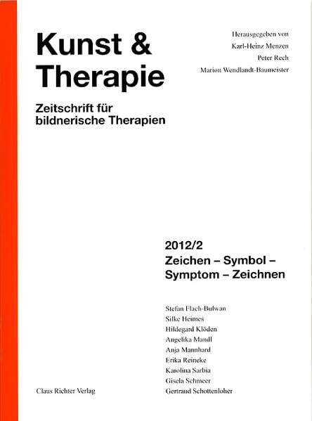 Zeichen Symbol Symptom Zeichnen (Kunst & Therapie: Zeitschrift für bildnerische Therapien) Health, Nutrition & Fitness