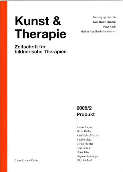 Kunst & Therapie Heft 2/2008: Produkt Health, Nutrition & Fitness
