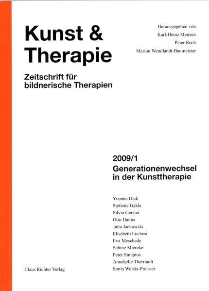 Generationenwechsel in der Kunsttherapie (Kunst & Therapie: Zeitschrift für bildnerische Therapien) Film, Art & Culture