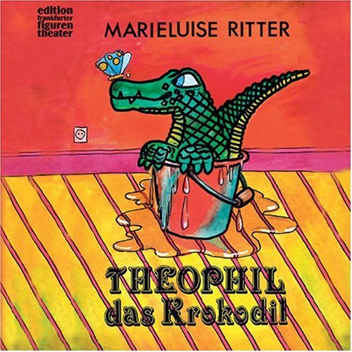 Theophil, das Krokodil, Hörspiel Books