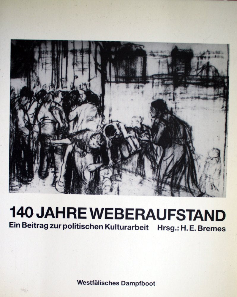 140 Jahre Weberaufstand in Schlesien: Industrie und Technik - gestern und heute: ein Beitrag zur politischen Kulturarbeit Books