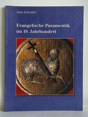 Evangelische Paramentik im 19. Jahrhundert Books