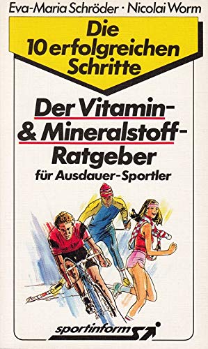 Der Vitamin- & Mineralstoff-Ratgeber. Für Sportler Books