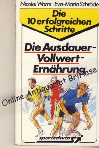 Die Ausdauer-Vollwert-Ernährung Books