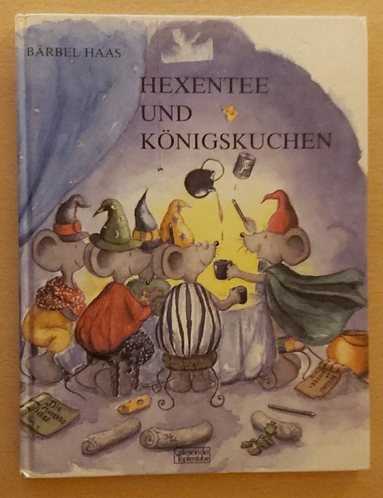 Hexentee und Königskuchen Children's books