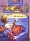Erzähl' doch mal! Books