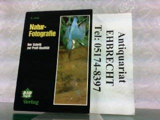 Naturfotografie, der Schritt zur Profi-Qualität Leisure, Home & Garden