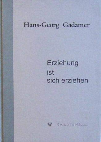 Erziehung ist sich erziehen Books