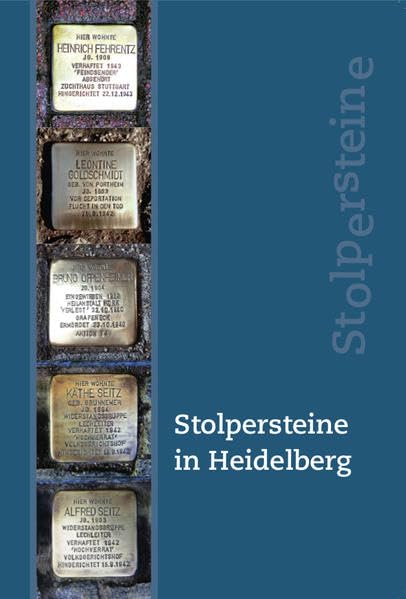 Stolpersteine in Heidelberg Memories