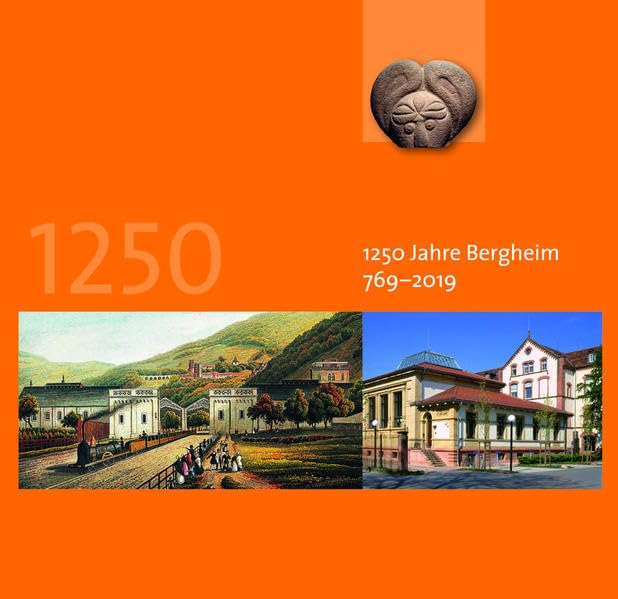 1250 Jahre Bergheim 769 - 2019 Natural Sciences