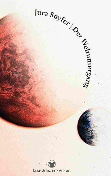 Der Weltuntergang: oder „Die Welt steht auf gar kein Fall mehr lang ...“ (Zwischen Himmel und Erde) Contemporary literature
