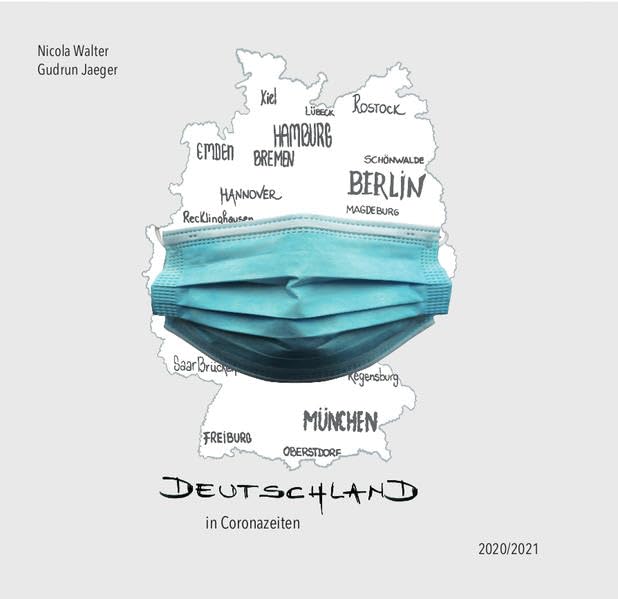Deutschland in Coronazeiten 2020/2021 Business, Finance & Career