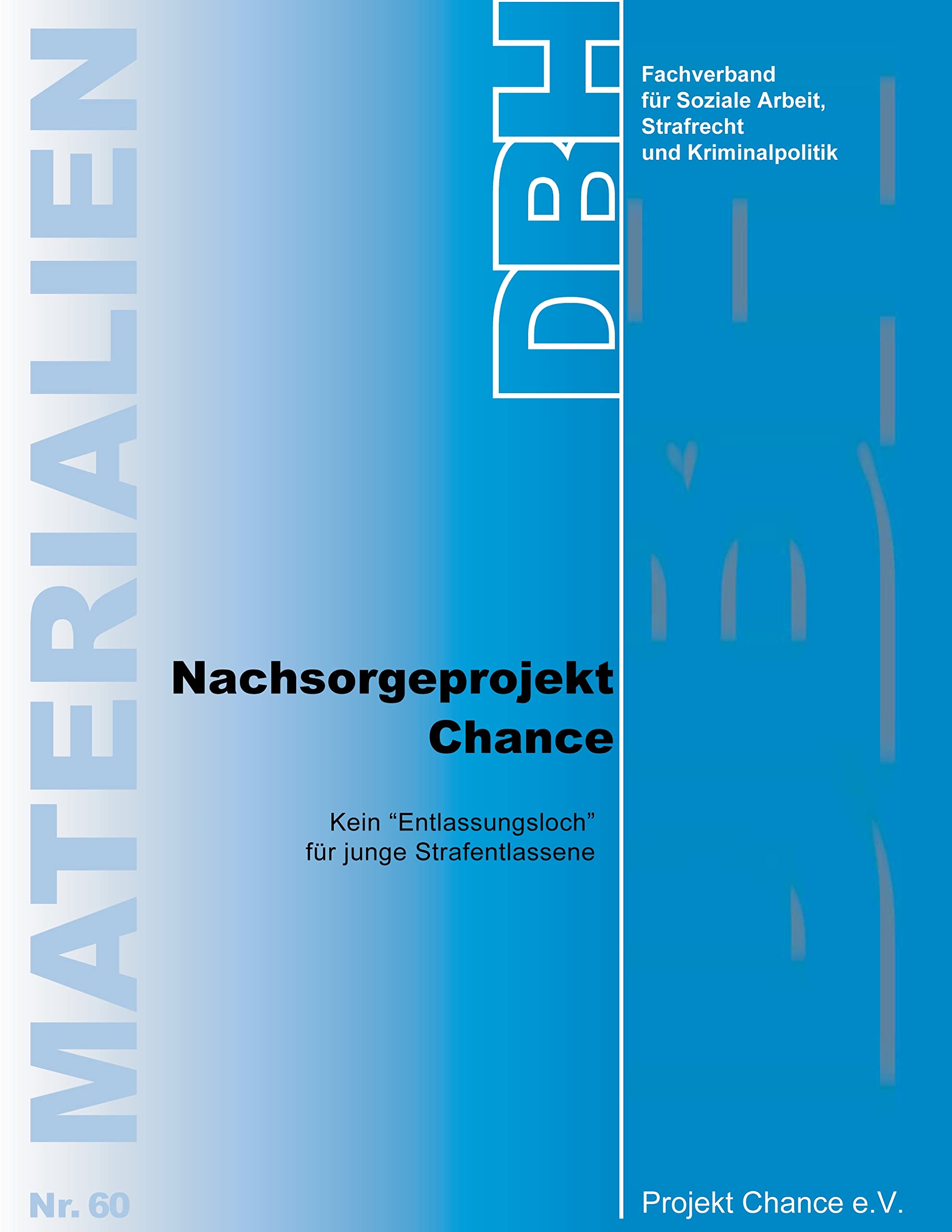 Nachsorgeprojekt Chance Law