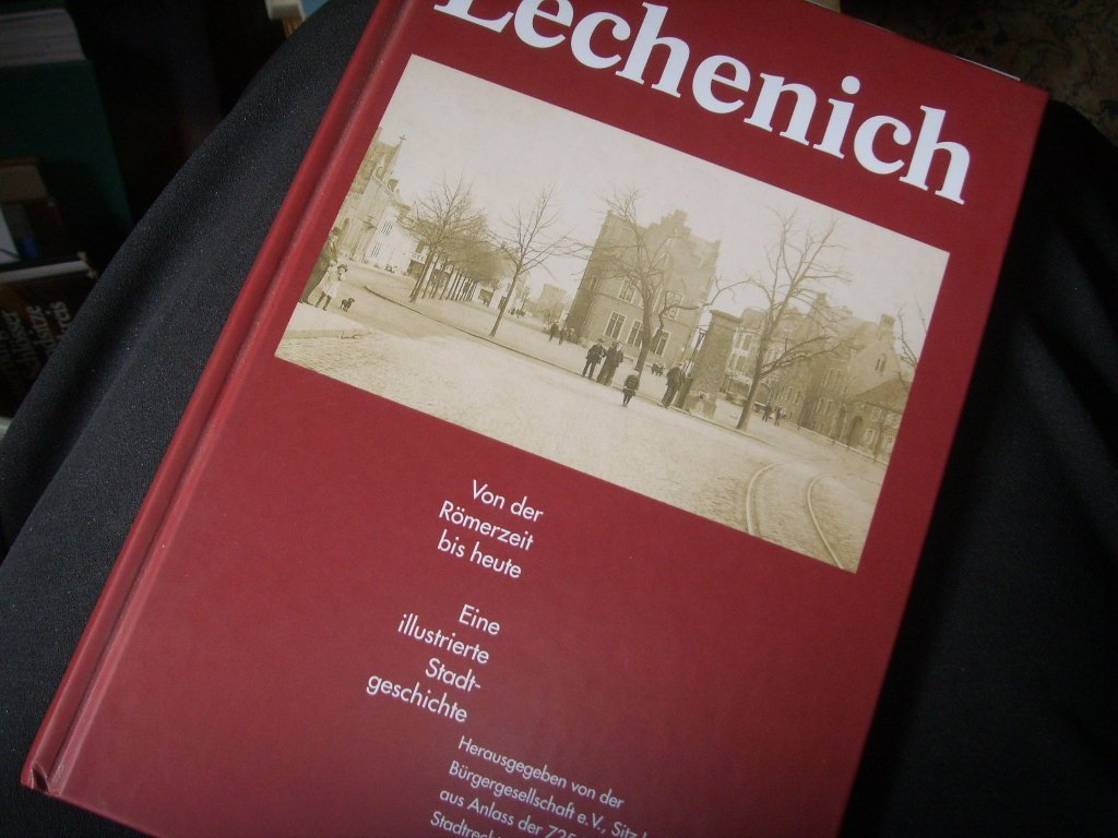 Lechenich: Von der Römerzeit bis heute. Eine illustrierte Stadtgeschichte Books