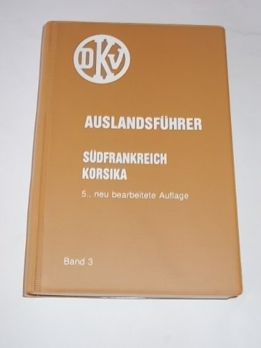 Südfrankreich, Korsika (DKV-Auslandsführer) Leisure & Fun