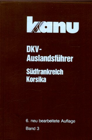Südfrankreich, Korsika (DKV-Auslandsführer) Books