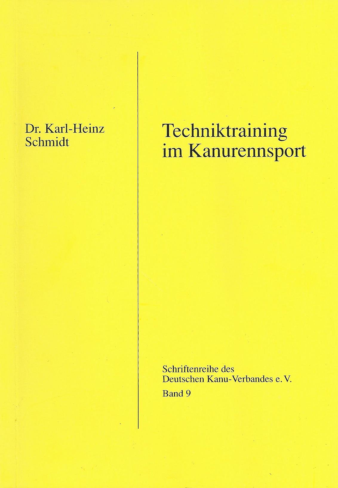 Techniktraining im Kanurennsport (DKV-Schriftenreihe) Leisure & Fun