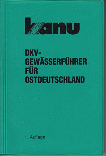 DKV-Gewässerführer für Ostdeutschland Travel