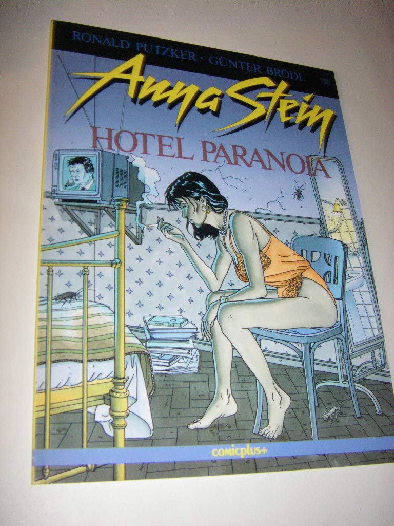 Anna Stein. Comic: Anna Stein, Bd.2, Hotel Paranoia: Ein erotischer Thriller Manga