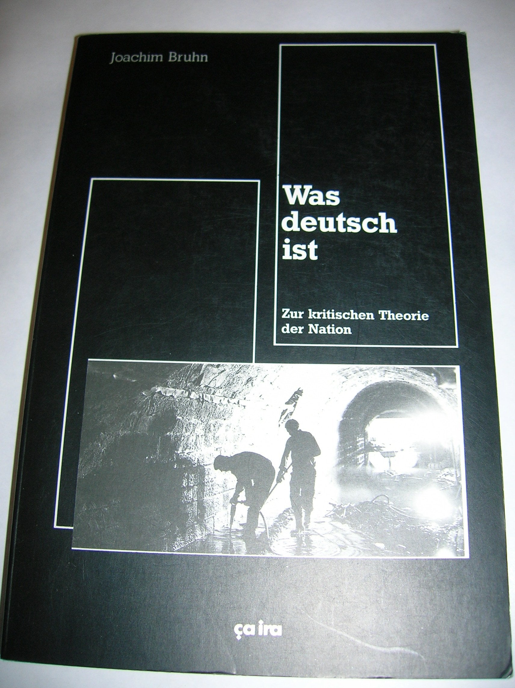 Was deutsch ist: Zur kritischen Theorie der Nation Law