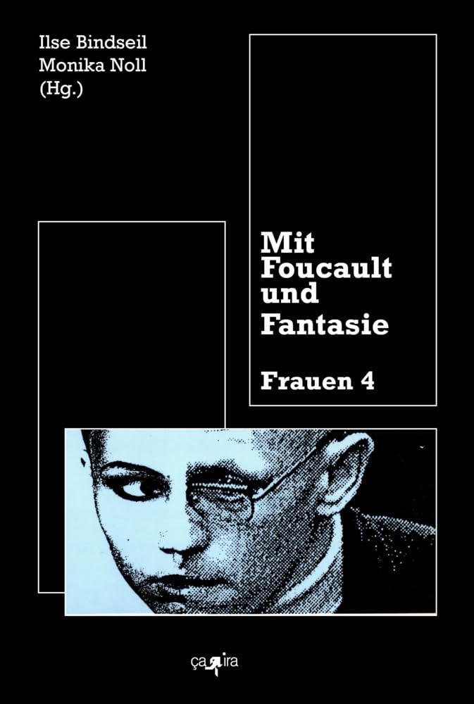 Frauen, Bd.4, Mit Foucault und Fantasie Law