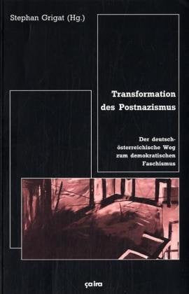 Transformation des Postnazismus: Der deutsch-österreichische Weg zum demokratischen Faschismus Law