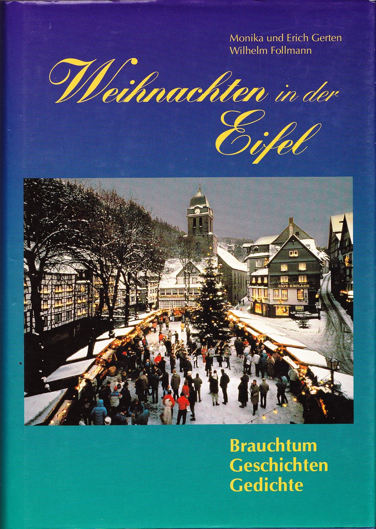Weihnachten in der Eifel: Brauchtum, Geschichten, Gedichte Fiction