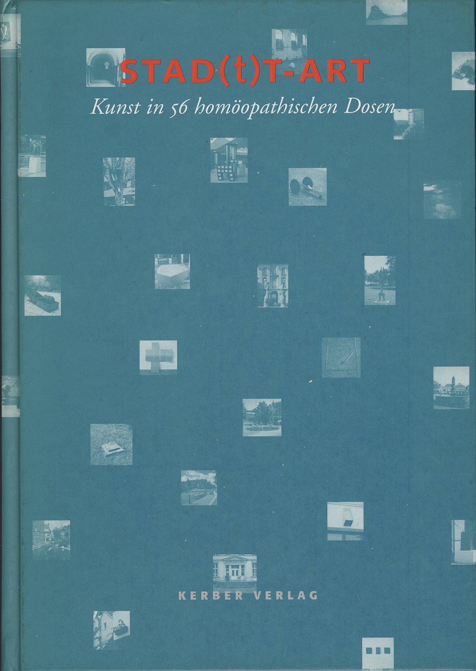 Stad(t)T-Art: Kunst in 56 homöopathischen Dosen Health, Nutrition & Fitness