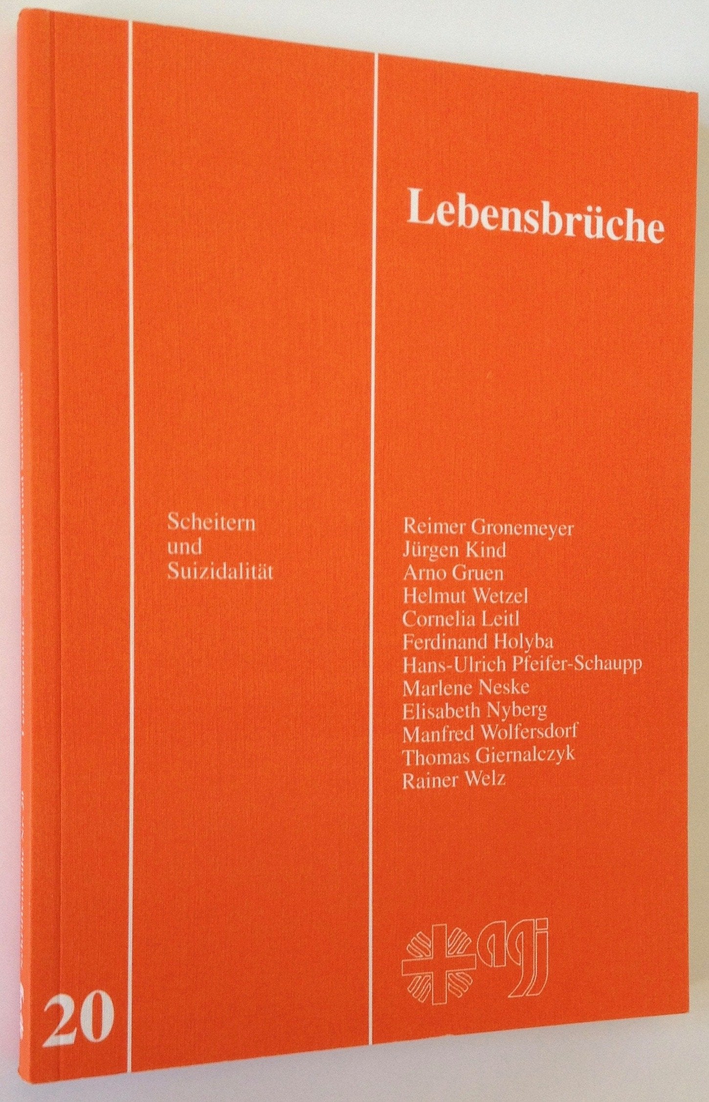 Lebensbrüche: Scheitern und Suizidalität (Schriftenreihe der Arbeitsgemeinschaft für Gefährdetenhilfe und Jugendschutz in der Erzdiözese Freiburg e.V. (AGJ): Umfragen - Ergebnisse - Konzeptionen) Psychology