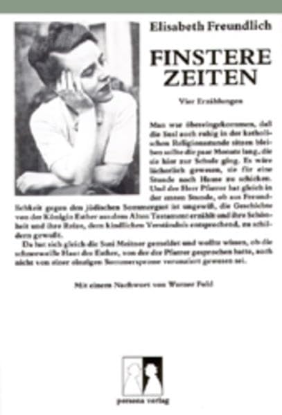 Finstere Zeiten: Vier Erzählungen Classics