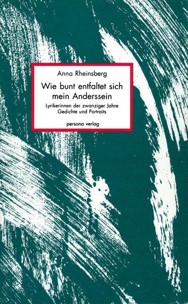 Wie bunt entfaltet sich mein Anderssein Contemporary literature